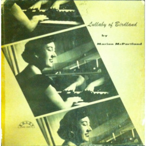 Marian McPartland - Lullaby Of Birdland - LP - Vinyl - LP