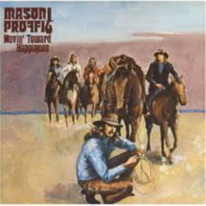Mason Proffit - Movin Towards Happiness - LP - Vinyl - LP