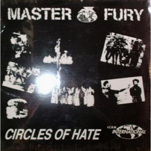 Master Fury - Circles OF Hate - LP - Vinyl - LP
