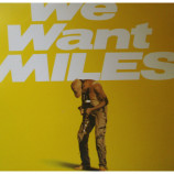 Miles Davis - We Want Miles - LP