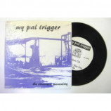 My Pal Trigger - Riverview Mentality - 7