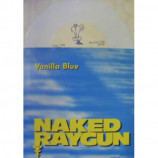 Naked Raygun - Vanilla Blue - 7