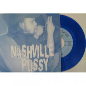 Nashville Pussy - Snake Eyes, Johnny Hotrod - 7 - Vinyl - 7"