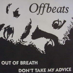 Offbeats - Out of Breath - 7 - Vinyl - 7"