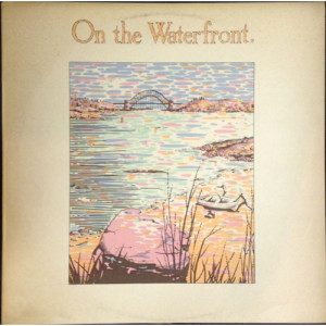 On The Waterfront - On The Waterfront - LP - Vinyl - LP