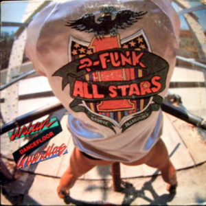P-Funk All Stars - Urban Dancefloor Guerillas - LP - Vinyl - LP