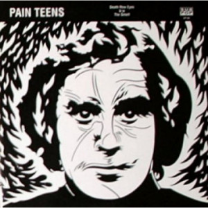 Pain Teens - Death Row Eyes - 7 - Vinyl - 7"