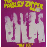 Paisley Zipper Band - Hey Joe - 7