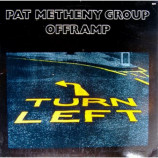 Pat Metheny Group - Offramp - LP