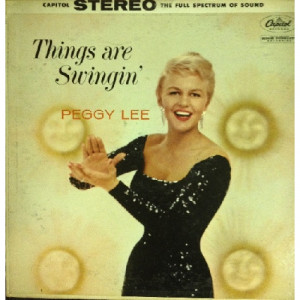 Peggy Lee - Things Are Swingin' - LP - Vinyl - LP