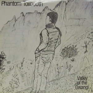 Phantom Tollbooth - Valley of the Gwangi - 7 - Vinyl - 7"