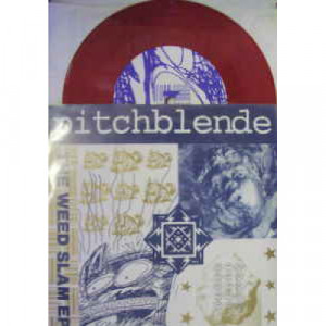 Pitchblende - Weed Slam Ep - 7 - Vinyl - 7"