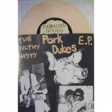 Pork Dukes - Filthy Nasty E.P. - 7