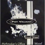 Pot Valiant - Loud Street - 7