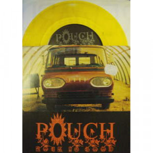 Pouch - Rock Is Good - 7 - Vinyl - 7"