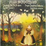 Prague Symphony Orchestra - Felix Mendelssohn,Symphony No. 3 In A Minor,Op. 56 