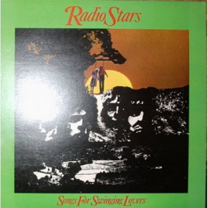 Radio Stars - Songs For Swinging Lovers - LP - Vinyl - LP