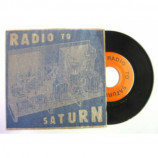 Radio To Saturn - Radio To Saturn - 7