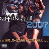 Ragga Ragga Ragga! 2007 - Ragga Ragga Ragga! 2007 - LP