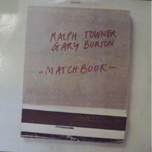 Ralph Towner & Gary Burton - Matchbook - LP - Vinyl - LP