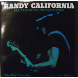Randy California - All Along the Watchtower - LP - Vinyl - LP