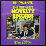 Randy Newman, Weird Al Yankovic, Steve Martin And More - Dr. Demento Presents Greatest Novelty Records Of All Time Vol. 4: 1970s - LP