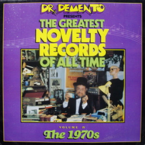 Randy Newman, Weird Al Yankovic, Steve Martin And More - Dr. Demento Presents Greatest Novelty Records Of All Time Vol. 4: 1970s - LP - Vinyl - LP