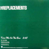 Replacements - Kiss Me On The Bus - 12