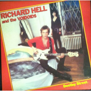 Richard Hell & The Voidoids - Destiny Street - LP - Vinyl - LP