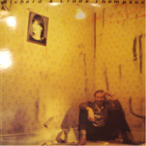 Richard & Linda Thompson - Shoot Out The Lights - LP - Vinyl - LP