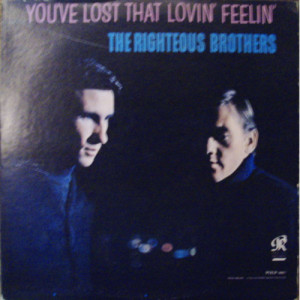 Righteous Brothers - You've Lost That Lovin' Feelin' - LP - Vinyl - LP