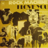 Rock Machine I Love You - Rock Machine I Love You - LP