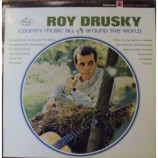 Roy Drusky - Country Music All Around The World - LP