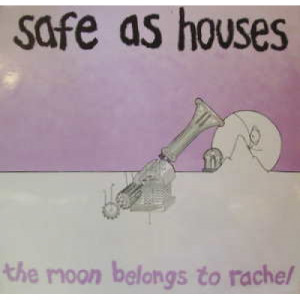 Safe As Houses - Moon Belongs To Rachel - LP - Vinyl - LP
