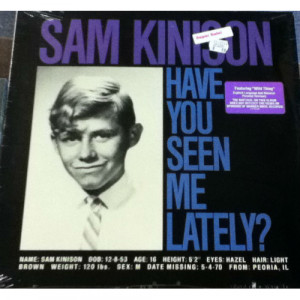 Sam Kinison - Have You Seen Me Lately? - LP - Vinyl - LP