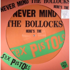 Sex Pistols - Never Mind The Bollocks RSD 2016 Pic Disc - LP - Vinyl - LP
