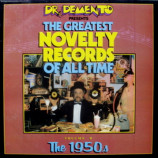Sheb Wooley, Nervous Norvus, Jackie Gleason And More - Dr. Demento Presents Greatest Novelty Records Of All Time Vol. 2: 1950s - LP