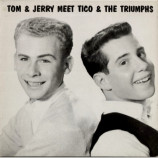 Simon and Garfunkel - Tom & Jerry Meet Tico & The Triumphs - LP