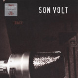 Son Volt - Trace 20th Anniversary 180 Gram - LP