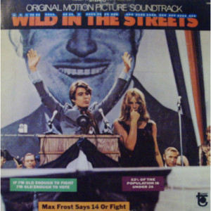 Soundtrack - Wild In The Streets - LP - Vinyl - LP