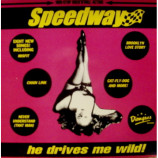Speedway - He Drives Me Wild! 10