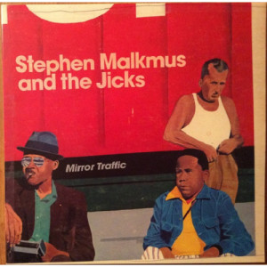Stephen Malkmus And The Jicks - Mirror Traffic - LP - Vinyl - LP