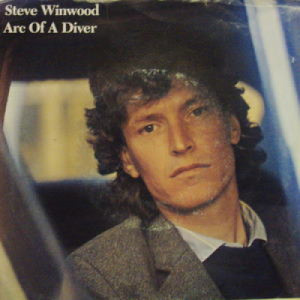 Steve Winwood - Arc Of A Diver - 7 - Vinyl - 7"