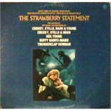 Strawberry Statement - CSNY, Neil Young, Thunderclap Newman, Buffy Sainte-Marie - LP