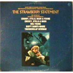 Strawberry Statement - CSNY, Neil Young, Thunderclap Newman, Buffy Sainte-Marie - LP - Vinyl - LP