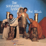 Sugarhill Gang - 8th Wonder - LP