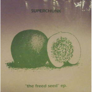 Superchunk - The Freed Seed EP - 7 - Vinyl - 7"
