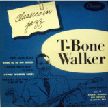 T-Bone Walker - Classics In Jazz 10