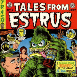 Tales From Estrus Vol. 3 - 4 trk EP W/ Makers, Drags, Lord High Fixers, Impala - 7