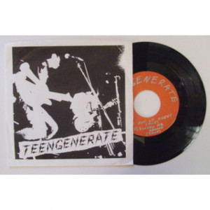 Teengenerate - Out Of Sight - 7 - Vinyl - 7"